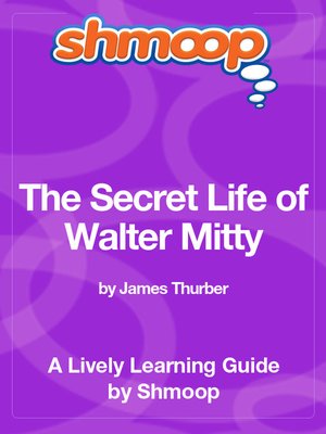 cover image of The Secret Life of Walter Mitty